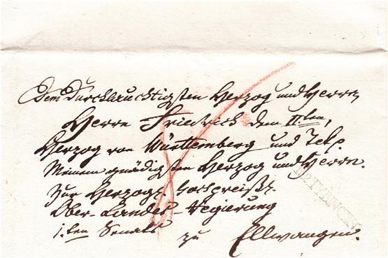 Der Brief des Oberamtmanns an den württembergischen Herzog.